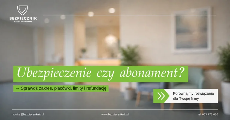 Ubezpieczenie zdrowotne czy abonament medyczny – czym się różnią?