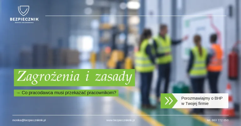 O jakich zagrożeniach i zasadach postępowania pracodawca musi informować pracowników?