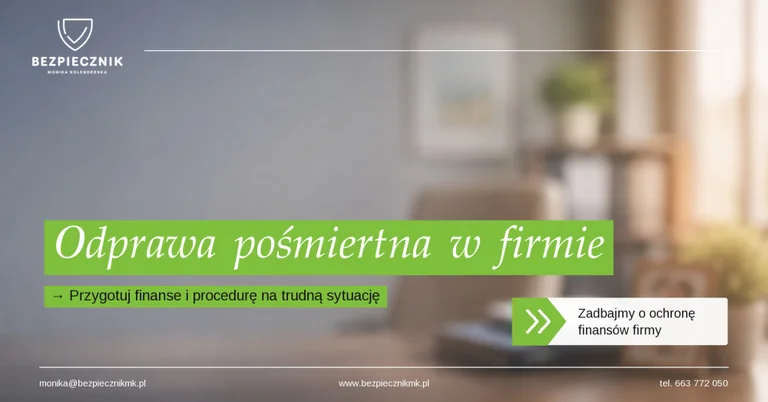 Odprawa pośmiertna. Czy Twoja firma jest na to przygotowana?