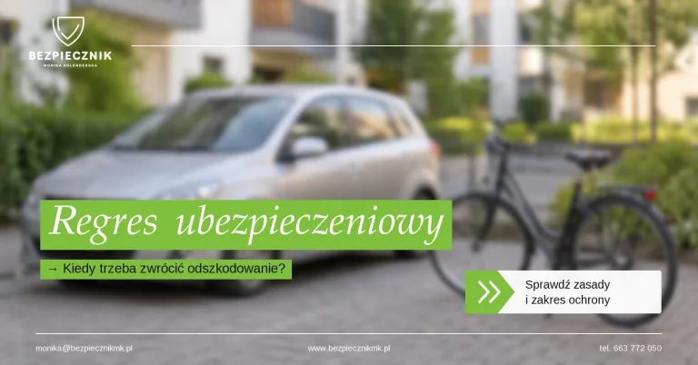 Regres ubezpieczeniowy — kiedy ubezpieczyciel może żądać zwrotu?