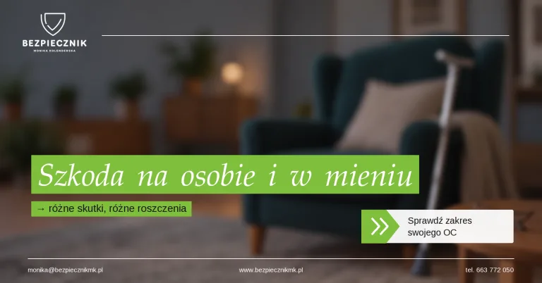 Szkoda na osobie a szkoda w mieniu — czym różnią się w OC?