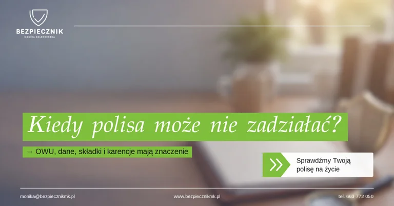 Ubezpieczenie na życie nie zadziała .... jeśli nie zadbasz o te rzeczy!