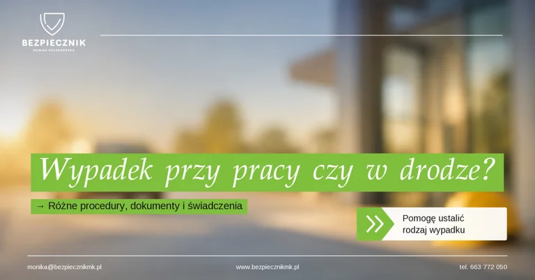 Wypadek przy pracy a wypadek w drodze do pracy – jaka jest różnica dla pracownika?