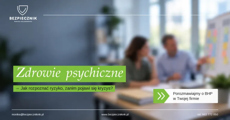 Zdrowie psychiczne w pracy: jak rozpoznać ryzyko psychospołeczne, zanim pojawi się kryzys?