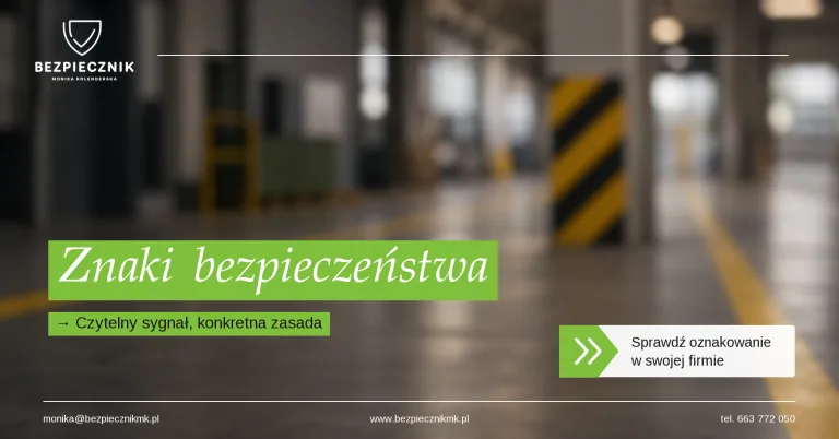 Znaki i barwy bezpieczeństwa — gdzie są obowiązkowe, a gdzie utrudniają przekaz?