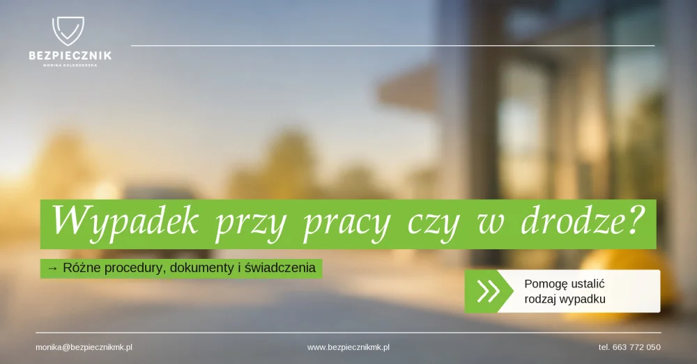 Wypadek przy pracy a wypadek w drodze do pracy – jaka jest różnica dla pracownika?