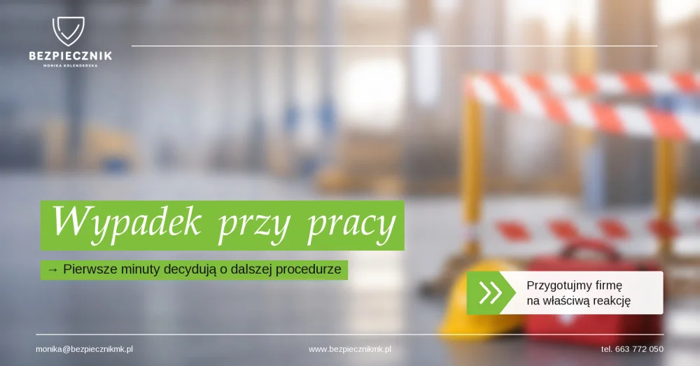 Wypadek przy pracy krok po kroku – co musi zrobić pracodawca od pierwszych minut?